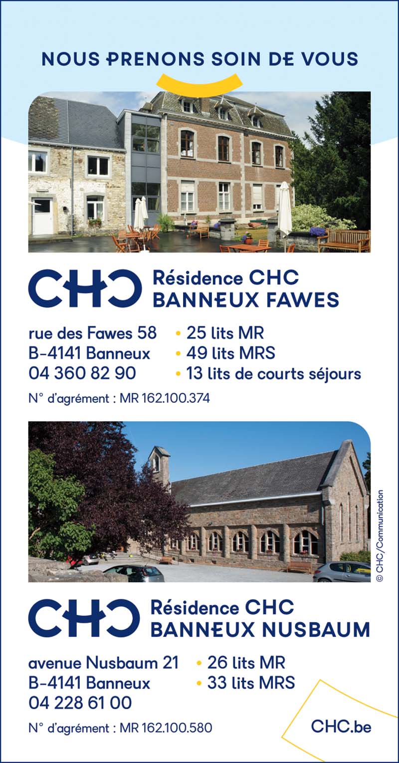 Résidence CHC Banneux -Fawes -Nusbaum